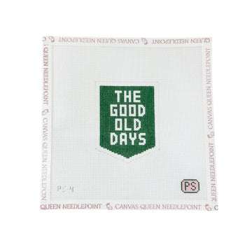 The Good Ole Days