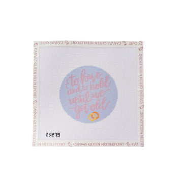 To Have and To Hold Printed Canvas