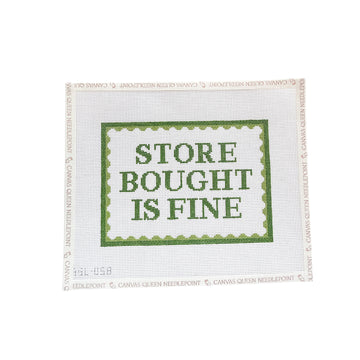 Store Bought is Fine