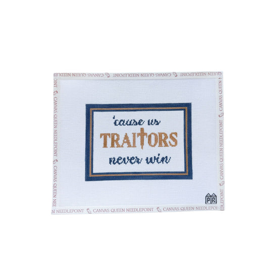 Traitors Never Win