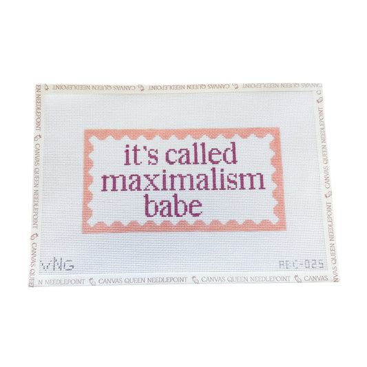 It's Called Maximalism Babe