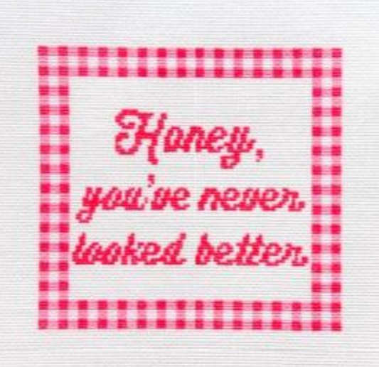 Honey, You've Never Looked Better