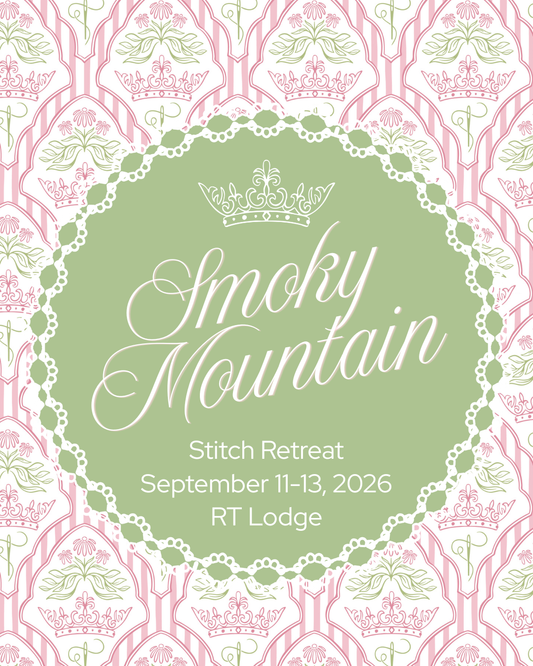 Smoky Mountain Stitch Retreat September 11-13, 2026