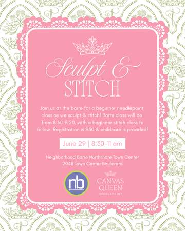Sculpt and Stitch at Neighborhood Barre