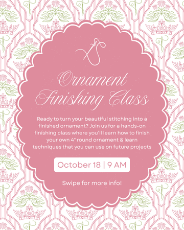 Ornament Finishing Class October 18