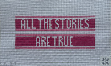 All The Stories Are True