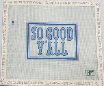 So Good Y'all - Cajun French Blue