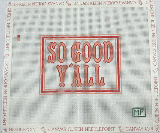 So Good Y'all - Cajun French Red