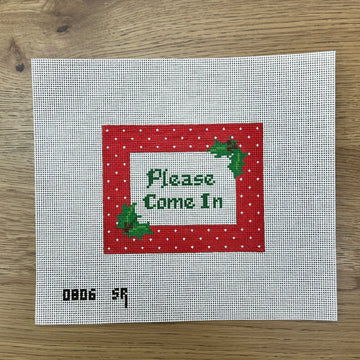 Holly 'Please Come In' Sign (Trunk Show)