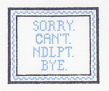 Sorry. Can't. NDLPT. Bye.