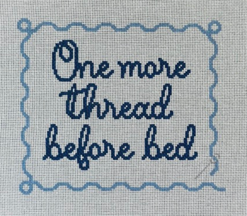 One More Thread Before Bed