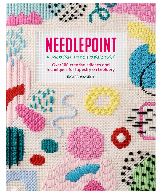 Needlepoint: A Modern Stitch Directory