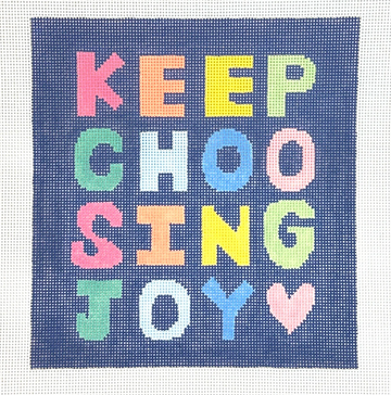 Keep Choosing Joy Large
