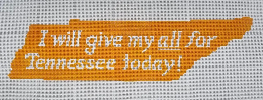 I Will Give My All For Tennessee