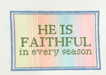He is Faithful