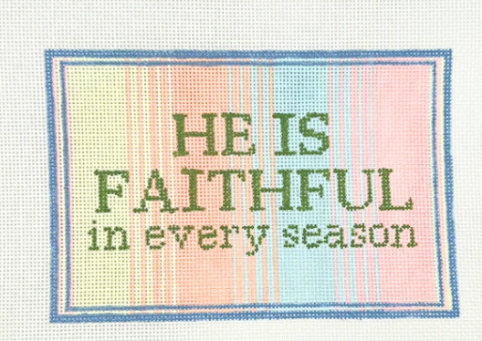 He is Faithful