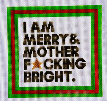 Merry and Mother F*cking Bright