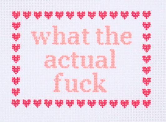 What the Actual Fuck (Pink)