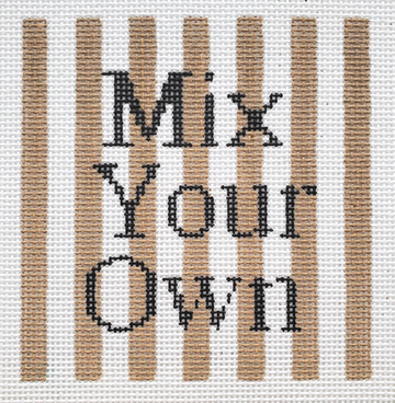 Mix Your Own
