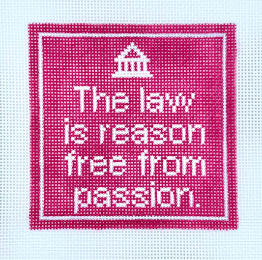 The Law is Reason Free From Passion