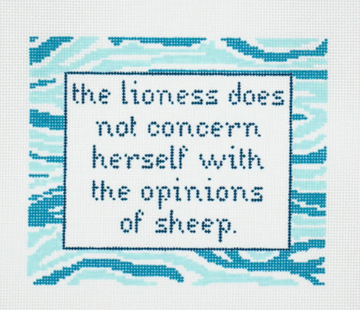 The Lioness Does Not Concern Herself with the Opinions of Sheep