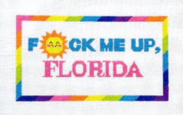 F Me Up, Florida