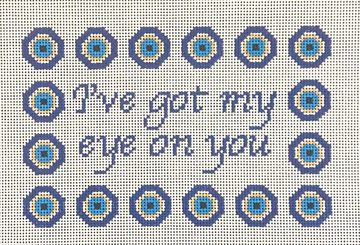 I've Got My Eye On You