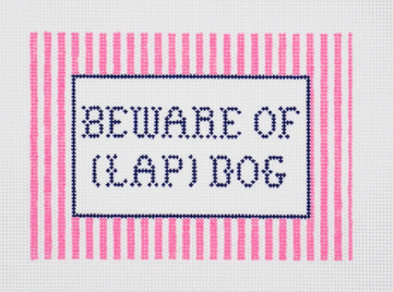 Beware of Lap Dog