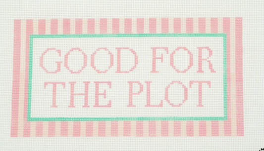 Good for the Plot
