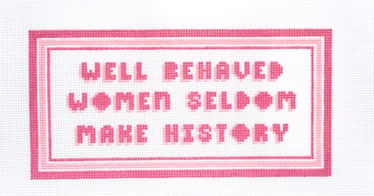 Well Behaved Women