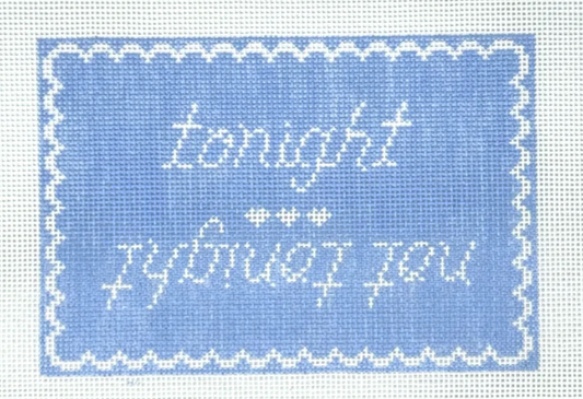 Tonight/Not Tonight Pillow SLS