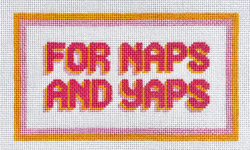 For Yaps and Naps
