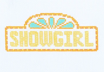 Showgirl Sign
