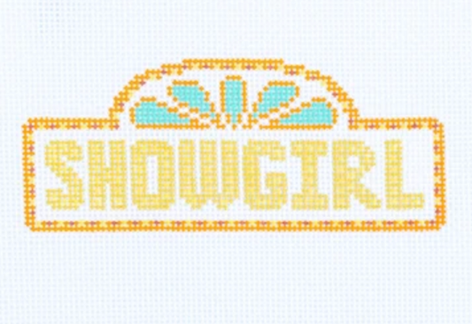 Showgirl Sign
