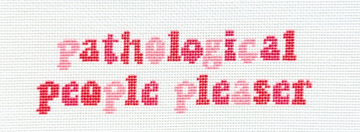 Pathological People Pleaser