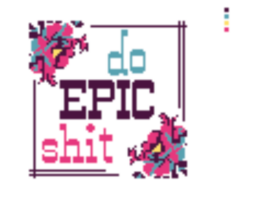Do Epic Shit Square