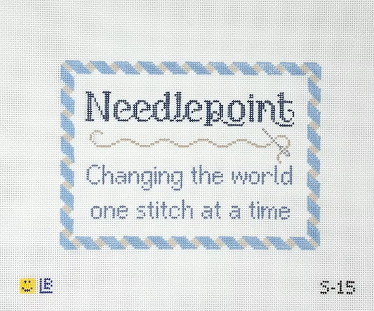 Needlepoint...Changing the World