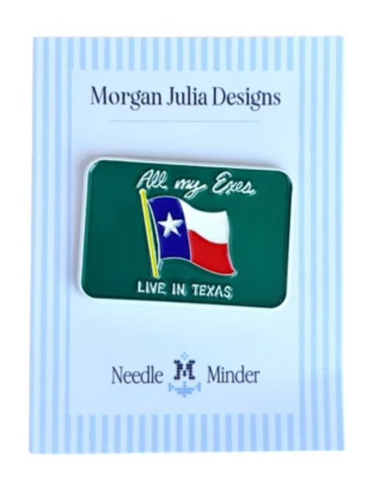 All My Exes Live in Texas Needleminder